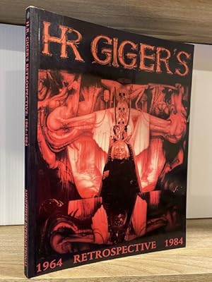 Image du vendeur pour H. R. GIGER'S RETROSPECTIVE 1964-1984 mis en vente par MAPLE RIDGE BOOKS