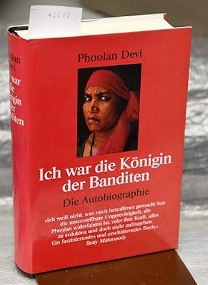 Imagen del vendedor de Ich war die Knigin der Bandten - Die Autobiographie a la venta por Antiquariat Hoffmann