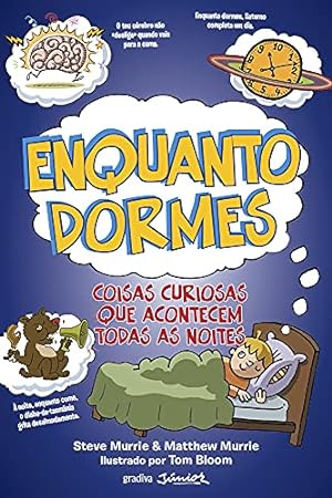 Bild des Verkufers fr Enquanto Dormes Coisas Curiosas que Acontecem Todas as Noites (Portuguese Edition) zum Verkauf von WeBuyBooks