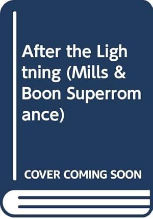 Seller image for After the Lightning (Mills & Boon Superromance) for sale by WeBuyBooks