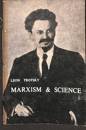 Seller image for Marxism & science. Comprising two speeches, Dialectical materialism and science . and Radio, science, technique and society for sale by WeBuyBooks