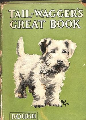 Imagen del vendedor de Tail-Wagger's Great Book a la venta por WeBuyBooks
