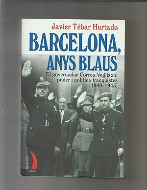 Imagen del vendedor de Barcelona, anys blaus. a la venta por Librería El Cárabo