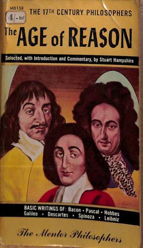 Bild des Verkufers fr Age of Reason: The Seventeenth Century Philosophers (The Mentor Philosophers) zum Verkauf von WeBuyBooks