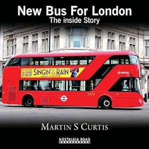 Seller image for New Bus for London: The Inside Story for sale by WeBuyBooks