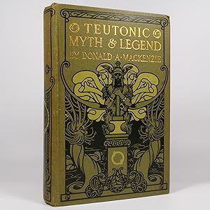 Teutonic Myth & Legend. An Introduction to the Eddas & Sagas, Beowulf, The Nibelungenlied etc - F...