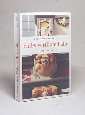 Bild des Verkufers fr Finks verflixte Flle / Gerlinde Dal Molin zum Verkauf von Versandantiquariat Buchegger