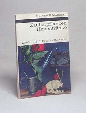 Bild des Verkufers fr Zauberpflanzen, Hexentrnke : Brauchtum u. Aberglaube / Heinrich Marzell zum Verkauf von Versandantiquariat Buchegger