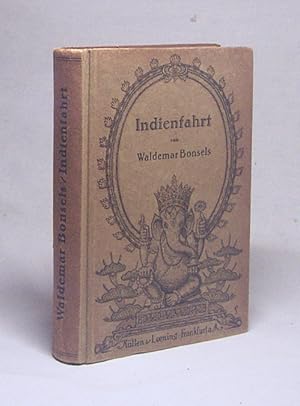 Seller image for Indienfahrt / Waldemar Bonsels. Mit 12 Rad. [Taf.] von Kaete Wilczynski for sale by Versandantiquariat Buchegger