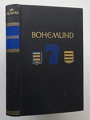 Bild des Verkufers fr Bohemund. Ein Kreuzfahrer-Roman. zum Verkauf von Der Buchfreund