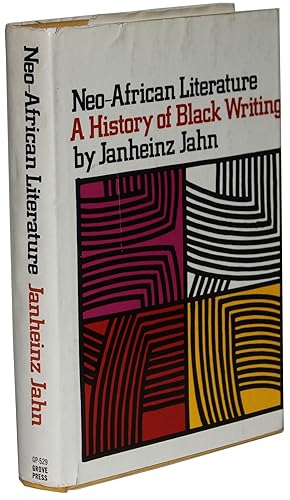 Neo-African Literature A History of Black Writing