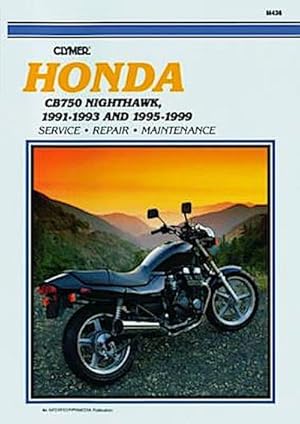 Seller image for Honda CB750 Nighthawk Motorcycle (1991-1993) & (1995-1999) Service Repair Manual for sale by AHA-BUCH GmbH
