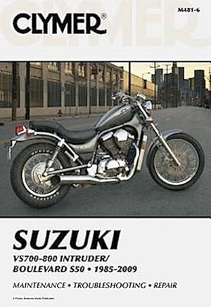 Immagine del venditore per Suzuki VS700-800 Intruder/Boulevard S50 Motorcycle (1985-2009) Service Repair Manual venduto da BuchWeltWeit Ludwig Meier e.K.