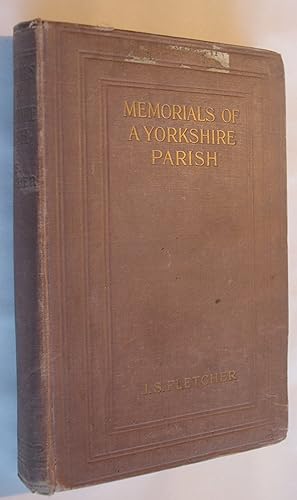 Memorials of a Yorkshire Parish: An Historical sketch of the Parish of Darrington.