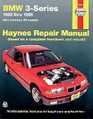 Imagen del vendedor de BMW 3 Series (1992-1998) Haynes Repair Manual (USA) a la venta por BuchWeltWeit Ludwig Meier e.K.