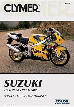 Imagen del vendedor de Suzuki GSX-R600 Series Motorcycle (2001-2005) Service Repair Manual a la venta por AHA-BUCH GmbH