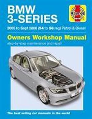 Seller image for BMW 3-Series Petrol & Diesel (05 - Sept 08) Haynes Repair Manual for sale by BuchWeltWeit Ludwig Meier e.K.