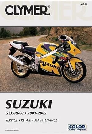 Imagen del vendedor de Suzuki GSX-R600 Series Motorcycle (2001-2005) Service Repair Manual a la venta por BuchWeltWeit Ludwig Meier e.K.