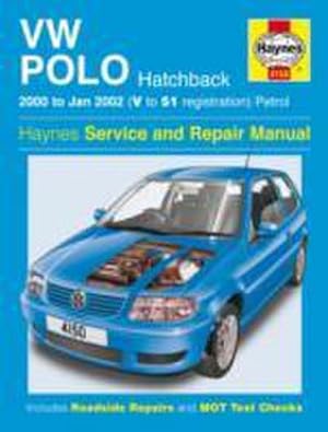 Imagen del vendedor de VW Polo Hatchback Petrol (00 - Jan 02) Haynes Repair Manual a la venta por BuchWeltWeit Ludwig Meier e.K.
