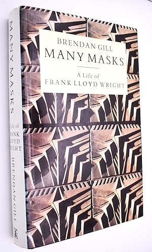 Seller image for MANY MASKS A Life Of Frank Lloyd Wright for sale by Dodman Books
