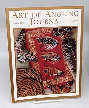 Bild des Verkufers fr Art of Angling Journal, Spring 2002 zum Verkauf von Attic Books (ABAC, ILAB)