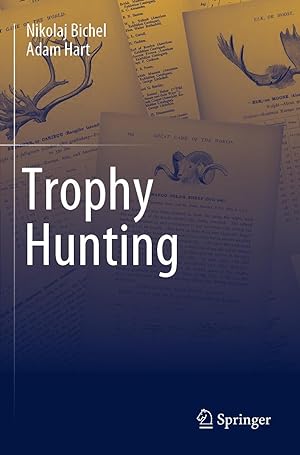 Bild des Verkufers fr Trophy Hunting zum Verkauf von moluna