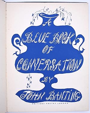 Immagine del venditore per A Blue Book Of Conversation venduto da Dodman Books