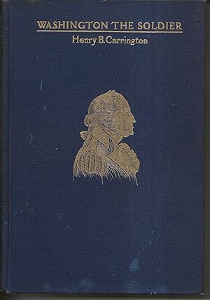 Seller image for Washington The Soldier for sale by Alan Newby