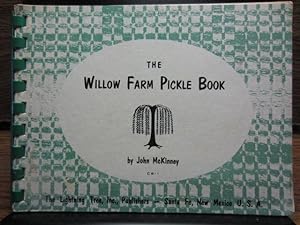 THE WILLOW FARM PICKLE BOOK