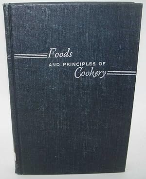 Seller image for Foods and Principles of Cookery for sale by Easy Chair Books