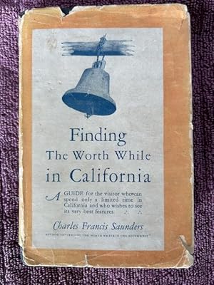 Imagen del vendedor de Finding the Worth While in California a la venta por Tiber Books