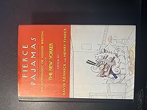 Seller image for Fierce Pajamas An Anthology of Humor Writing from The New Yorker First Edition for sale by Clays rare and antique books