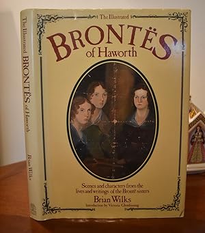 Immagine del venditore per The Illustrated Brontes of Haworth: Scenes and characters from the lives and writings of the Bronte sisters FIRST EDITION, FIRST PRINTING venduto da M&K Reeders