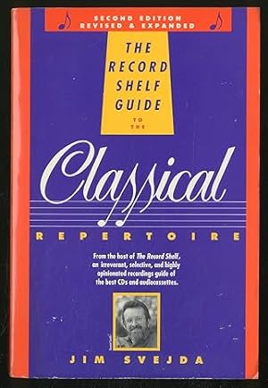 Immagine del venditore per The Record Shelf Guide to the Classical Repertoire, 2nd Edition venduto da Goodwill Industries of VSB