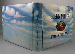 Glenn Miller: Army Air Force Band