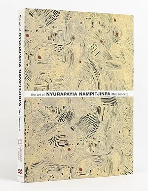 Seller image for The Art of Nyurapayia Nampitjinpa (Mrs Bennett) for sale by Michael Treloar Booksellers ANZAAB/ILAB