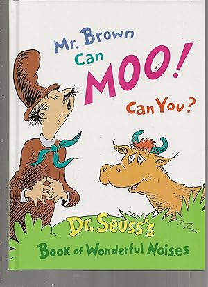 Bild des Verkufers fr Mr. Brown Can Moo! Can You? Dr. Seuss's Book of Wonderful Noises (Kohl's Cares for Kids) zum Verkauf von TuosistBook