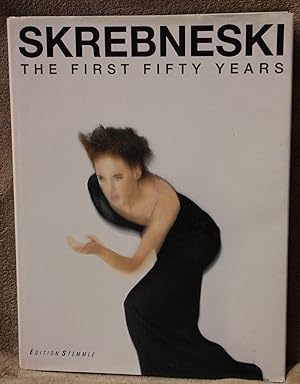 Skrebneski - The First Fifty Years