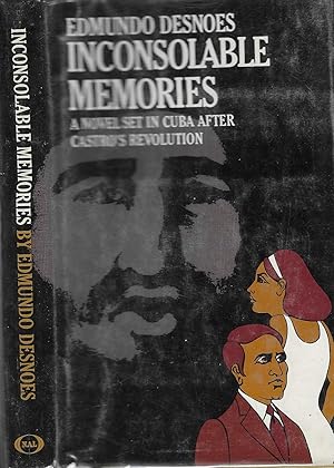 Imagen del vendedor de Inconsolable Memories: A novel set in Cuba After Castro's Revolution a la venta por BASEMENT BOOKS