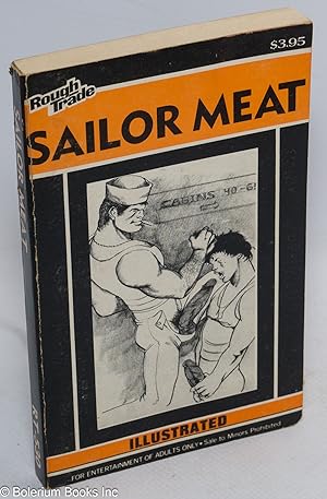 Sailor Meat: illustrated