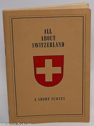 All About Switzerland, A Short Survey (front cover); Olympic Winter Games St. Moritz Switzerland ...