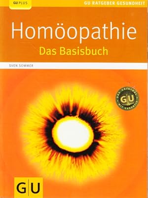 Homöopathie : Das Basisbuch.