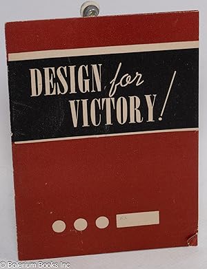 Seller image for Design for Victory! for sale by Bolerium Books Inc.