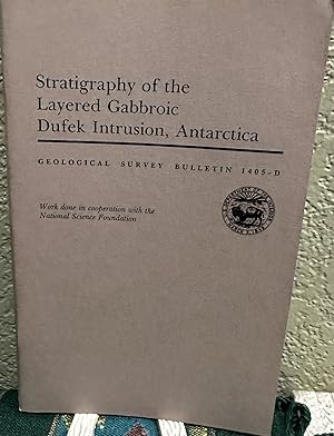 Seller image for Stratigraphy of the layered gabbroic Dufek intrusion, Antarctica Contributions to Stratigraphy for sale by Crossroads Books