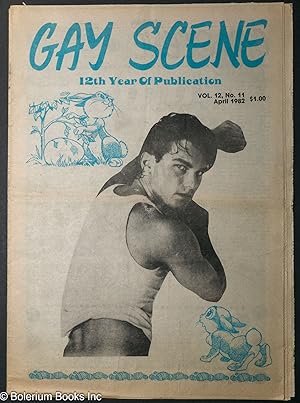 Image du vendeur pour Gay Scene: vol 12, #11, April 1982 mis en vente par Bolerium Books Inc.