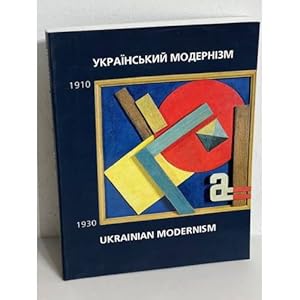 Seller image for Ukrainskii modernizm. Ukrainian Modernism. 1910-1930 for sale by ISIA Media Verlag UG | Bukinist