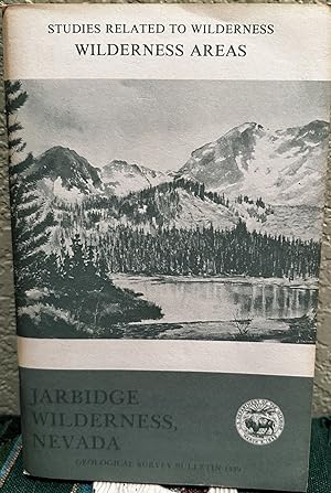 Imagen del vendedor de Mineral Resources of the Jarbidge Wilderness and Adjacent Areas, Elko County, Nevada a la venta por Crossroads Books