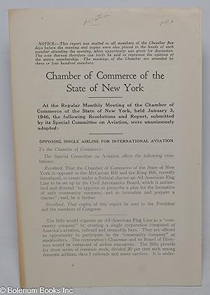 Chamber of Commerce of the State of New York . January 3, 1946, the following Resolutions and Rep...