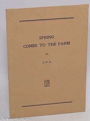 Spring Comes to the Farm