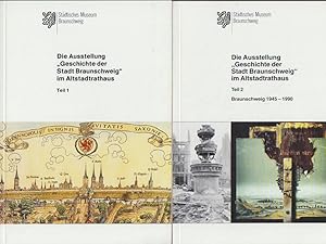 Seller image for Die Ausstellung - Geschichte der Stadt Braunschweig - im Altstadtrathaus. (4 Bnde) for sale by Bcher bei den 7 Bergen